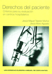 Derechos del paciente. Criterios para su evaluación en centros hospitalarios