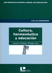 Cultura, hermenéutica y educación