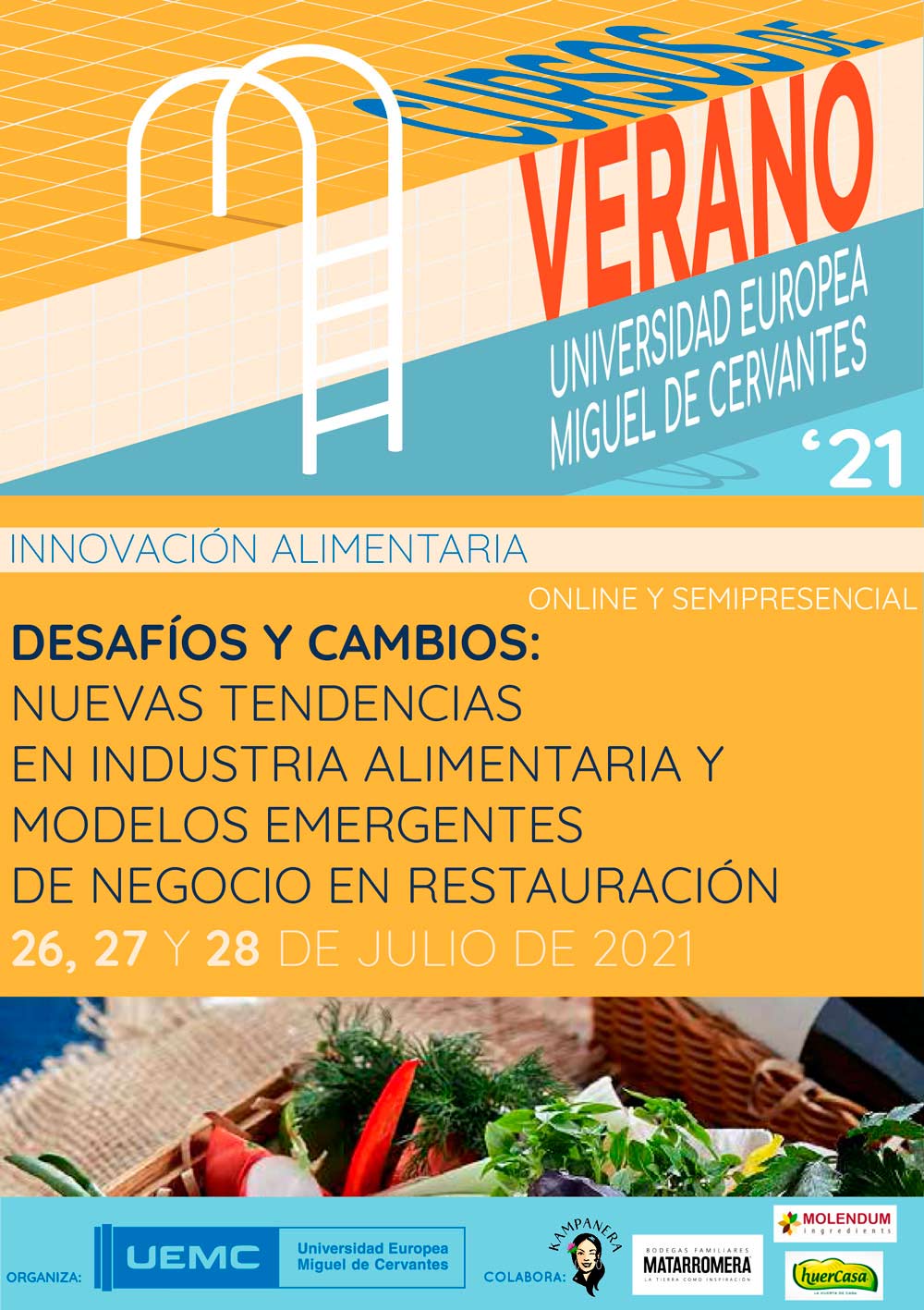 Los nuevos modelos de negocio en restauración y las últimas tendencias de la industria alimentaria centrarán un Curso de Verano UEMC