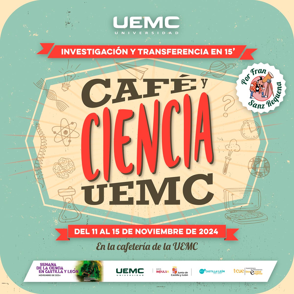 Cartel Café y Ciencia en la UEMC 